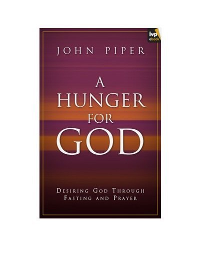 A HUNGER FOR GOD