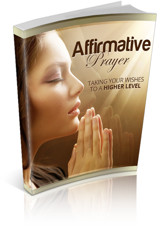 AFFIRMATIVE PRAYER