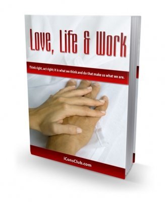 LOVE, LIFE, WORK