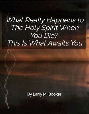 What Really Happens to The Holy Spirit When You Die? This Is What Awaits You
