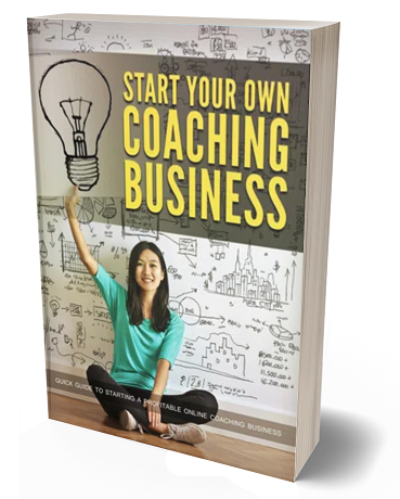 How To Start Your Own Coaching / Consulting Business